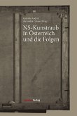 NS-Kunstraub in Österreich und die Folgen (eBook, ePUB)