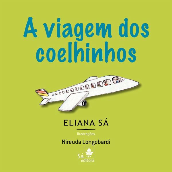 A viagem dos coelhinhos (eBook, ePUB) A viagem dos coelhinhos (eBook, ePUB)