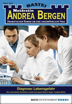 Notärztin Andrea Bergen - Folge 1300 (eBook, ePUB) - Winter, Isabelle