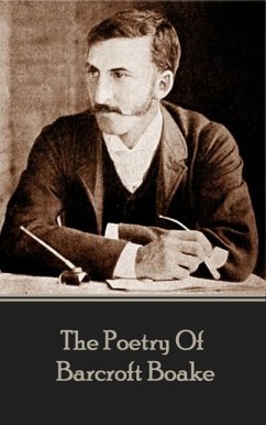 The Poetry Of Barcroft Boake (eBook, ePUB) - Boake, Barcroft