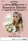 Meine tapfere Hetty / Romantische Bibliothek Bd.28 (eBook, ePUB)