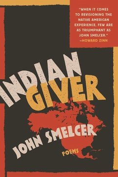 Indian Giver (eBook, ePUB) - Smelcer, John