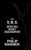 S.B.S. - The Special Boat Squadron (eBook, ePUB)