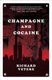 Champagne and Cocaine (eBook, ePUB)