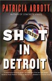 Shot In Detroit (eBook, ePUB)