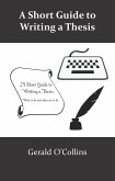 Short Guide to Writing a Thesis (eBook, PDF)