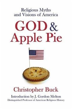 God & Apple Pie (eBook, ePUB) - Buck, Christopher