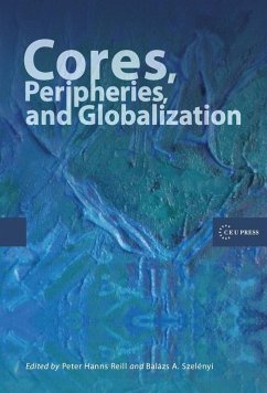 Cover Cores, Peripheries, and Globalization (eBook, PDF)