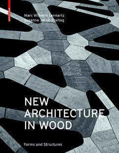 New Architecture in Wood (eBook, PDF) - Lennartz, Marc Wilhelm; Jacob-Freitag, Susanne