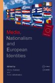 Media, Nationalism and European Identities (eBook, PDF)