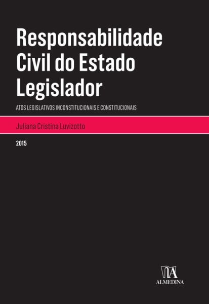 Responsabilidade Civil do Estado Legislador (eBook, ePUB)