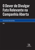 O Dever de Divulgar Fato Relevante na Companhia Aberta (eBook, ePUB)