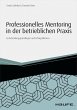 Professionelles Mentoring in der... - Bild 1