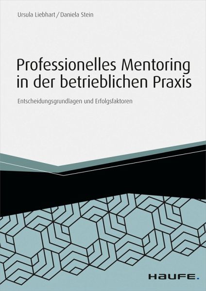 Professionelles Mentoring in der betrieblichen Praxis (eBook, PDF)