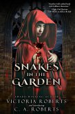 Snakes in the Garden (eBook, ePUB)