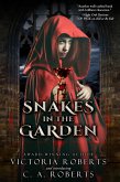 Snakes in the Garden (eBook, ePUB) Snakes in the Garden (eBook, ePUB)