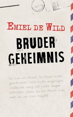 Brudergeheimnis (eBook, ePUB) - de Wild, Emiel