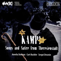 Kamp! Songs And Satire From Theresienstadt - Demayo,Amelia/Buchler,Curt/Dreznin,Sergei