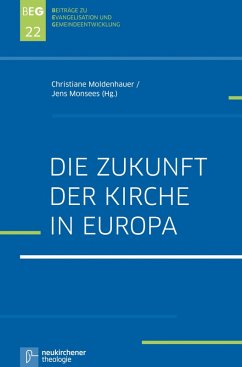 Die Zukunft der Kirche in Europa (eBook, PDF)