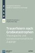 Trauerfeiern nach Großkatastrophen... - Bild 1