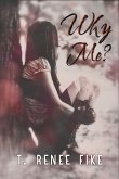 Why Me? (eBook, ePUB) Why Me? (eBook, ePUB)