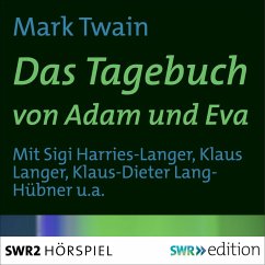 Das Tagebuch von Adam und Eva (MP3-Download) - Twain, Mark