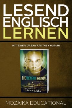 Englisch Lernen: Mit einem Urban Fantasy Roman 1 (eBook, ePUB) - Zales, Dima; Educational, Mozaika