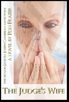 Cover The Judge's Wife: the second Jacinta Joseph Caribbean adventure (The Jacinta Joseph Caribbean Adventures, #2) (eBook, ePUB)