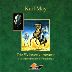 Karl May, Die Sklavenkarawane II - Vergeltung (MP3-Download) - May, Karl; Vethake, Kurt