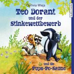 Teo Dorant und der Stinkewettbewerb und die Pups-Po-Saune (MP3-Download)