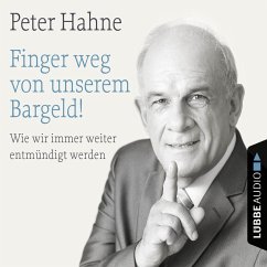 Finger weg von unserem Bargeld! (MP3-Download) - Hahne, Peter