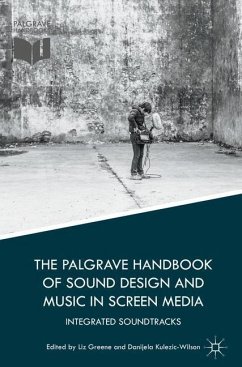 The Palgrave Handbook of Sound Design and Music in Screen Media