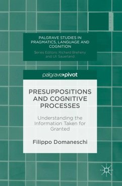 Presuppositions and Cognitive Processes - Domaneschi, Filippo