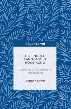 The English Language in Hong Kong - Evans, Stephen
