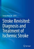 Stroke Revisited: Diagnosis and Treatment of Ischemic Stroke