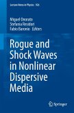 Rogue and Shock Waves in Nonlinear Dispersive Media