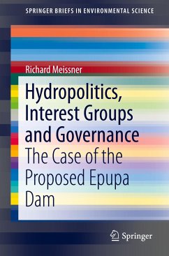 Hydropolitics, Interest Groups and Governance - Meissner, Richard