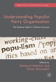 Understanding Populist Party Organisation