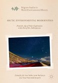 Arctic Environmental Modernities