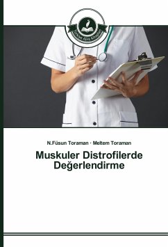 Muskuler Distrofilerde De¿erlendirme - Toraman, N.Füsun;Toraman, Meltem