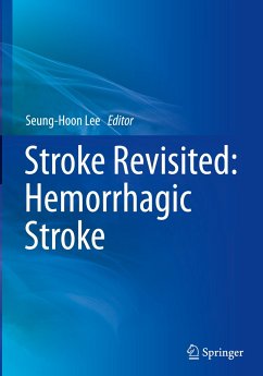 Stroke Revisited: Hemorrhagic Stroke