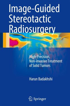 Image-Guided Stereotactic Radiosurgery - Badakhshi, Harun
