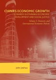 China's Economic Growth: Towards Sustainable Economic Development and Social Justice
