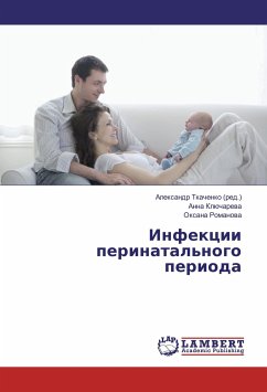 Infekcii perinatal'nogo perioda - Kljuchareva, Anna;Romanova, Oxana