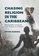 Chasing Religion in the Caribbean - Bild 1