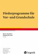 Förderprogramme für Vor- und... - Bild 1