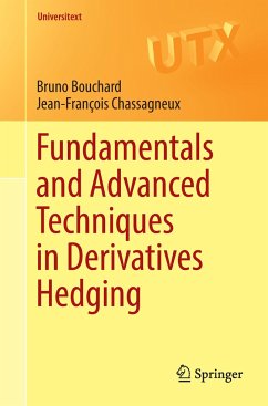 Fundamentals and Advanced Techniques in Derivatives Hedging - Bouchard, Bruno;Chassagneux, Jean-François