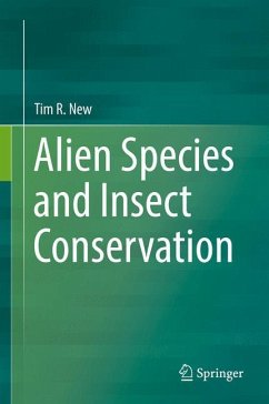 Alien Species and Insect Conservation - New, Tim R.