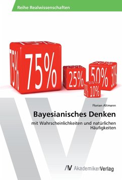 Bayesianisches Denken - Altmann, Florian