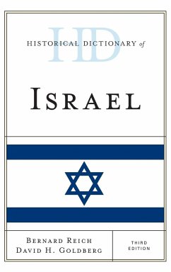 Historical Dictionary of Israel - Reich, Bernard; Goldberg, David H.